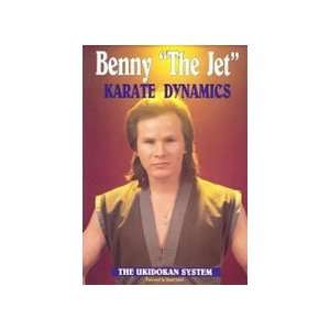  Karate Dynamics Book by Benny the Jet Urquidez Everything 