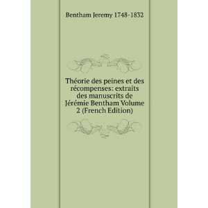   mie Bentham Volume 2 (French Edition) Bentham Jeremy 1748 1832 Books