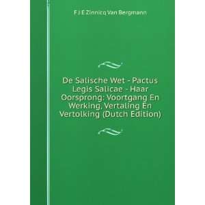   En Vertolking (Dutch Edition) F J E Zinnicq Van Bergmann Books