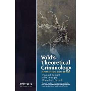   Volds Theoretical Criminology [Paperback] Thomas J. Bernard Books