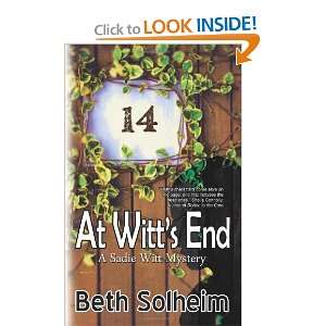   At Witts End (Sadie Witt Mysteries) [Paperback] Beth Solheim Books