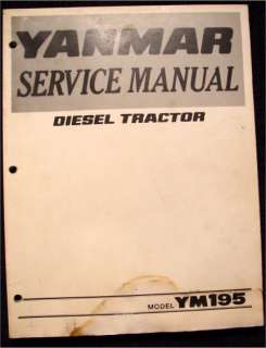 ORIGINAL YANMAR YM195 TRACTOR TECHNICAL SERVICE REPAIR MANUAL  