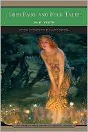 Irish Fairy and Folk Tales William Butler Yeats