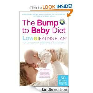 The Bump to Baby Diet Low GI Eating Plan for Conception, Pregnancy 