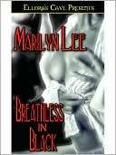 Breathless in Black Marilyn Lee