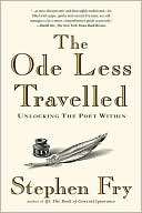The Ode Less Travelled Stephen Fry