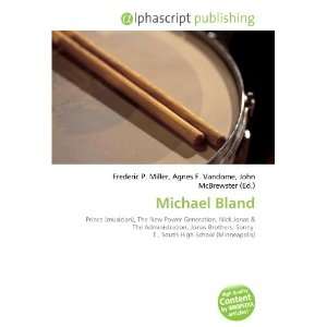  Michael Bland (9786132854735) Books