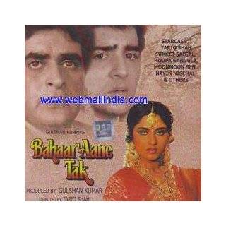 Bahaar aane tak ~ Tariq shah, sumeet saigal, roopa ganguly and 