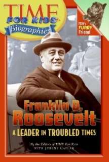   Time For Kids Franklin D. Roosevelt A Leader in 