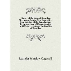 History of the town of Henniker, Merrimack County, New Hampshire, from 