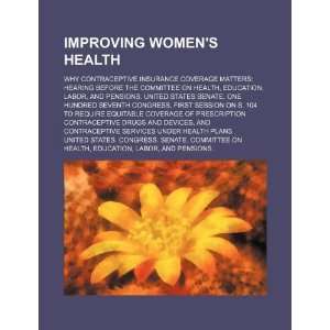  Improving womens health why contraceptive insurance 