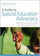 Guide to Special Education Matthew Cohen