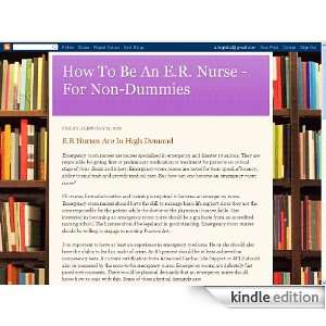  How To Be An E.R. Nurse   For Non Dummies Kindle Store 