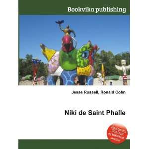  Niki de Saint Phalle Ronald Cohn Jesse Russell Books