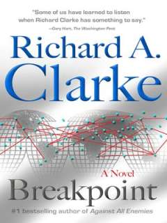   Breakpoint by Richard A. Clarke, Penguin Group (USA 