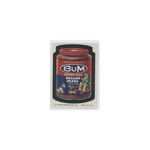   Series 10 (Trading Card) #3   Bum Baked Beans 