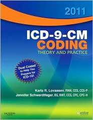 2011 ICD 9 CM Coding Theory and Practice with ICD 10, (1437717772 