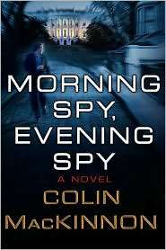  Evening Spy, (0312355777), Colin MacKinnon, Textbooks   