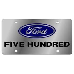  Five Hundred   License Plate   Stainless Style Automotive