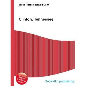  Clinton, Tennessee Ronald Cohn Jesse Russell Books