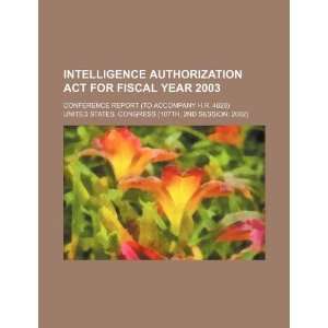 Intelligence Authorization Act for fiscal year 2003 conference report 