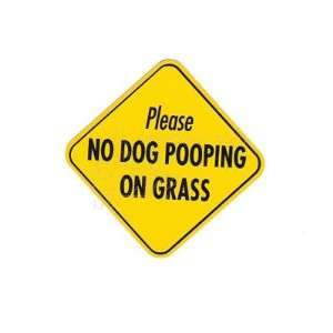  Sign Please No Dog Pooping on Grass 4 x 4 inch Aluminum 