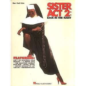  Sister Act 2   Piano/Vocal/Guitar Songbook Musical 