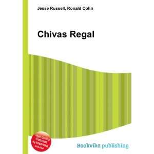  Chivas Regal Ronald Cohn Jesse Russell Books