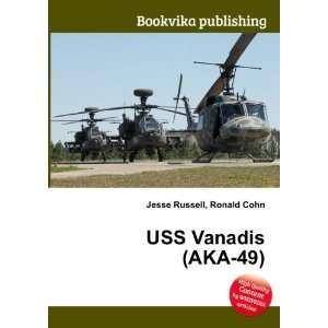  USS Vanadis (AKA 49) Ronald Cohn Jesse Russell Books