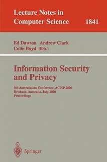 Information Security and Privacy 5th Australasian Conf 9783540677420 