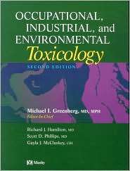 Occupational, Industrial, and Environmental Toxicology, (0323013406 