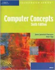 Computer Concepts   Illustrated Brief, Sixth Edition, (1418860352 