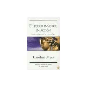   Byblos New Age) (Spanish Edition) [Paperback] Caroline Myss Books