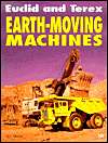   Euclid and Terex Earth Moving Machines by Eric C 