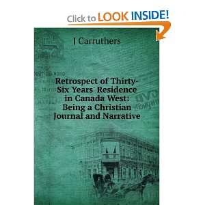   West Being a Christian Journal and Narrative J Carruthers Books