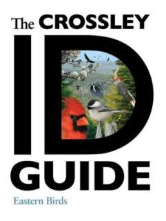 Kaufman Field Guide to Advanced Birding Understanding What You See 