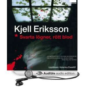  Svarta lögner, rött blod (Audible Audio Edition) Kjell 