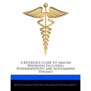   and Autoimmune Diseases (9781276215145) Charlene Sand Books
