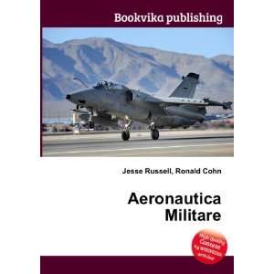  Aeronautica Militare Ronald Cohn Jesse Russell Books