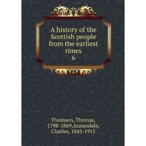   Thomas, 1798 1869,Annandale, Charles, 1843 1915 Thomson Books