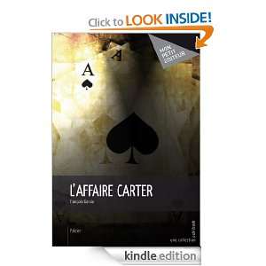 Affaire Carter (French Edition) Francois GARCIA  Kindle 