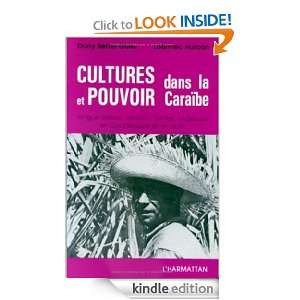 Cultures et pouvoir dans la Caraïbe Langue créole, vaudou, sectes 