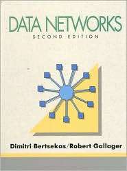 Data Networks, (0132009161), Dimitri Bertsekas, Textbooks   Barnes 