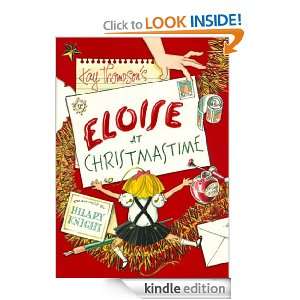 Eloise at Christmastime Kay Thompson, Hilary Knight  