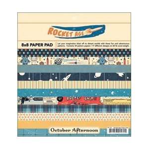 October Afternoon Rocket Age Paper Pad 8X8 34 Sheets 17 Designs/2ea 