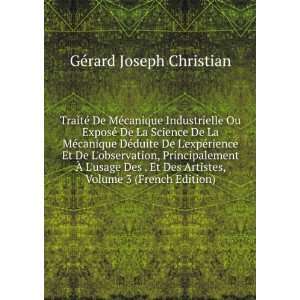   Artistes, Volume 3 (French Edition) GÃ©rard Joseph Christian Books