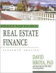 Essentials of Real Estate Finance, (1419520911), David Sirota 