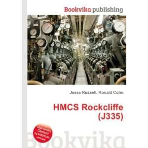  HMCS Rockcliffe (J335) Ronald Cohn Jesse Russell Books