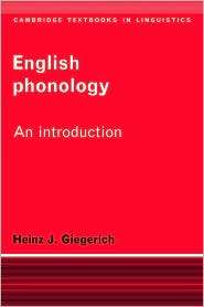 English Phonology An Introduction, (0521336031), Heinz J. Giegerich 