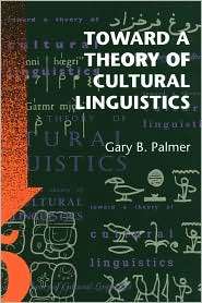   Linguistics, (029276569X), Gary B. Palmer, Textbooks   